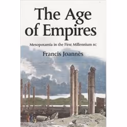 ISBN Age of Empires : Mesopotamia in the First Millennium BC, histoire, Anglais, 224 pages