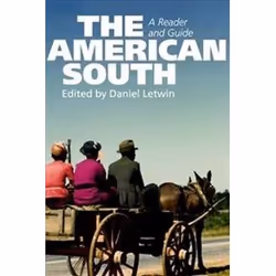 ISBN American South : A Reader and Guide, histoire, Anglais, 416 pages