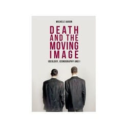 ISBN Death and the Moving Image: Ideology, Iconography and I livre TV & radio Anglais Couverture rigide