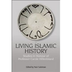 ISBN Living Islamic History : Studies in Honour of Professor Carole Hillenbrand livre histoire Anglais Couverture rigide