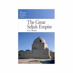 ISBN Great Seljuk Empire, histoire, Anglais, 320 pages