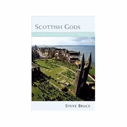 ISBN Scottish Gods: Religion in Modern Scotland, histoire, Anglais, Couverture rigide, 256 pages
