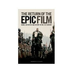 ISBN Return of the Epic Film: Genre, Aesthetics and History in the 21st Century livre histoire Anglais Couverture rigide