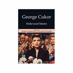 ISBN Refocus: The Films of George Cukor: Hollywood Master, TV & radio, Anglais, Couverture rigide, 224 pages