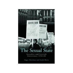 ISBN Sexual State: Sexuality and Scottish Governance 1950-80