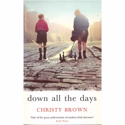 ISBN Down All The Days, Anglais, 272 pages