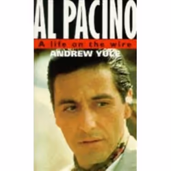 ISBN AL PACINO : Life on the Wire, Pellicule, Anglais