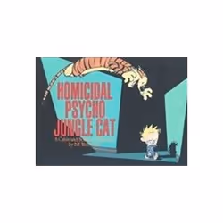 ISBN Calvin and Hobbes : Homicidal Psycho Jungle Cat, Roman, Anglais, 176 pages