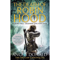 Hachette UK The Death of Robin Hood, Anglais, Livre broché, 416 pages