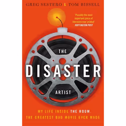Hachette UK The Disaster Artist, Anglais, Livre broché, 304 pages