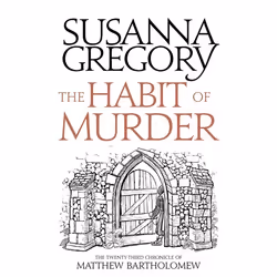 Hachette UK The Habit of Murder, Anglais, Couverture rigide, 432 pages