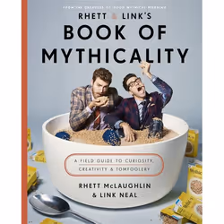 Hachette UK Rhett &amp; Link's Book of Mythicality, Anglais, Couverture rigide, 272 pages
