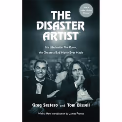 Hachette UK The Disaster Artist, Anglais, Livre broché, 304 pages