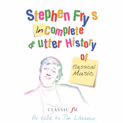 ISBN Stephen Fry's Incomplete and Utter History of Classical Music, Anglais, Couverture rigide, 320 pages