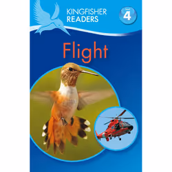ISBN Kingfisher Readers: Flight (Level 4: Reading Alone), Anglais, Livre broché, 32 pages