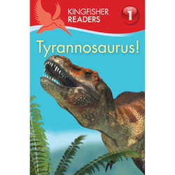 ISBN Kingfisher Readers:Tyrannosaurus! (Level 1: Beginning to Read)