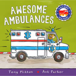ISBN Amazing Machines: Awesome Ambulances, Anglais, Livre broché, 24 pages