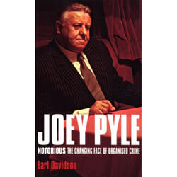 ISBN Joey Pyle: Notorious - The Changing Face of Organised Crime