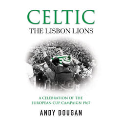 ISBN Celtic: The Lisbon Lions