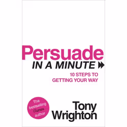 ISBN Persuade in a Minute, Anglais, Livre broché, 128 pages
