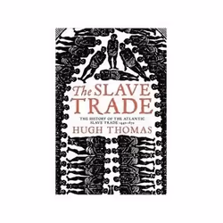 ISBN Slave Trade: History of the Atlantic Slave Trade, 1440-1870, politique, Anglais, Livre broché, 925 pages