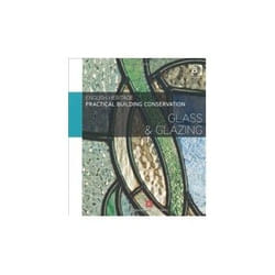 ISBN Glass and Glazing: Practical Building Conservation livre Education Anglais Couverture rigide
