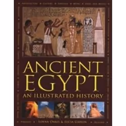 ISBN Ancient Egypt : An Illustrated History, histoire, Anglais, Couverture rigide
