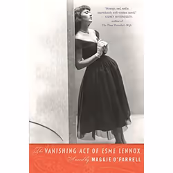 ISBN The Vanishing Act of Esme Lennox, Anglais, Livre broché, 277 pages