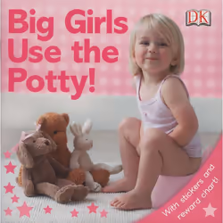 ISBN Big Girls Use the Potty!, Anglais, Livre broché, 20 pages