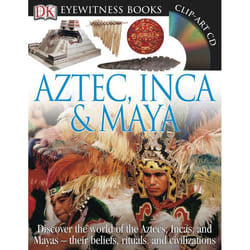 Aztec, Inca & Maya Dk Publishing