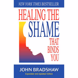 ISBN Healing the Shame That Binds You, Education, Anglais, Livre broché, 336 pages