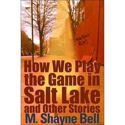 ISBN How We Play the Game in Salt Lake and Other Stories livre Anglais Livre broché