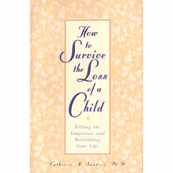 ISBN How to Survive the Loss of a Child, Livre broché, 256 pages