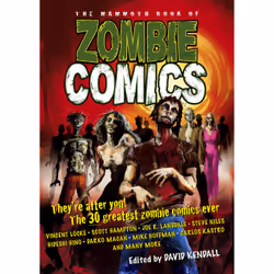 ISBN The Mammoth Book of Zombie Comics, Littérature scientifique, Anglais, Livre broché, 564 pages