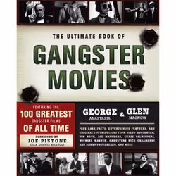 ISBN The Ultimate Book of Gangster Movies, Art & design, Anglais, Livre broché, 352 pages
