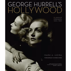 ISBN George Hurrell's Hollywood, Art & design, Anglais, Couverture rigide, 416 pages
