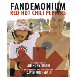 ISBN Red Hot Chili Peppers: Fandemonium, Education, Anglais, Livre broché, 288 pages