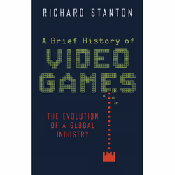 ISBN A Brief History of Video Games, Education, Anglais, Livre broché, 288 pages