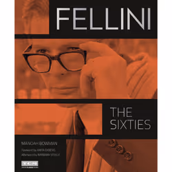 ISBN Fellini: The Sixties, Art &amp; design, Anglais, Couverture rigide, 304 pages