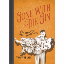 ISBN Gone with the Gin, Cooking, Anglais, Couverture rigide, 152 pages