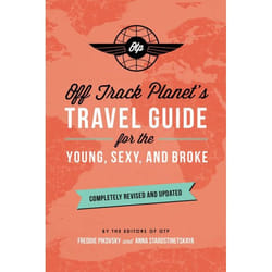 ISBN Off Track Planet's Travel Guide for the Young, Sexy, and Broke: Completely Revised and Updated livre Voyage Anglais