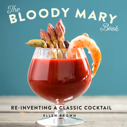 ISBN The Bloody Mary Book, Cooking, Anglais, Couverture rigide, 192 pages