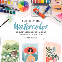 ISBN The Joy of Watercolor, Art &amp; design, Anglais, Couverture rigide, 176 pages