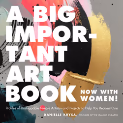 ISBN A Big Important Art Book (Now with Women), histoire, Anglais, Couverture rigide, 320 pages
