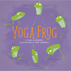 ISBN Yoga Frog, Pour enfants, Anglais, Couverture rigide, 40 pages