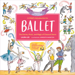 ISBN A Child's Introduction to Ballet (Revised and Updated), Pour enfants, Anglais, Couverture rigide, 96 pages