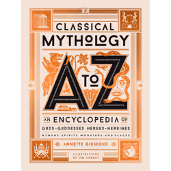 ISBN Classical Mythology A to Z, histoire, Anglais, Couverture rigide, 376 pages