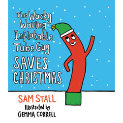 ISBN The Wacky Waving Inflatable Tube Guy Saves Christmas livre Humoristique Anglais