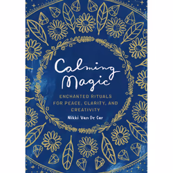 ISBN Calming Magic, Religion, Anglais, Couverture rigide, 144 pages