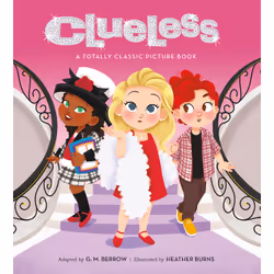 ISBN Clueless: A Totally Classic Picture Book, Pour enfants, Anglais, Couverture rigide, 32 pages